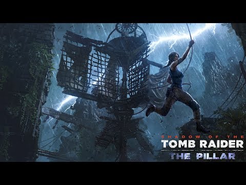 SHADOW OF THE TOMB RAIDER - The Pillar