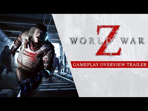 World War Z - Gameplay Overview Trailer