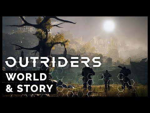 Outriders – Welt und Geschichte