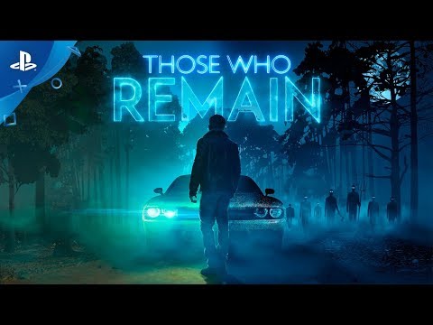 Those Who Remain | Launch Trailer | PS4