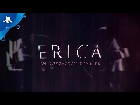 Erica | Launch Trailer | PS4