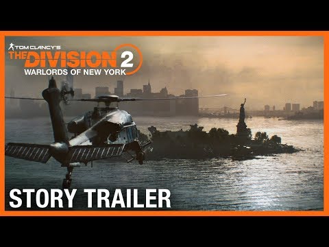 Tom Clancy’s The Division 2: Warlords of New York: Story &amp; Character Trailer | Ubisoft [NA]