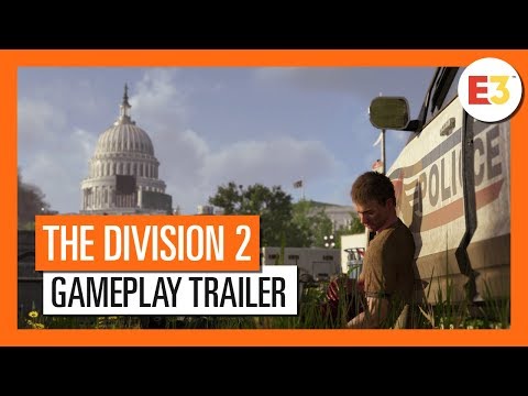 OFFICIAL THE DIVISION 2 - E3 2018 GAMEPLAY TRAILER (4K)