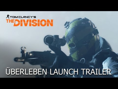 Tom Clancy’s The Division – Erweiterung 2 - Überleben Launch-Trailer | Ubisoft [DE]