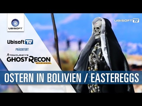 Ostern in Bolivien - Easter Eggs in Tom Clancy&#039;s Ghost Recon Wildlands | Ubisoft-TV [DE]