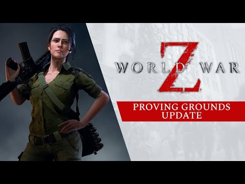 World War Z - Proving Grounds Update Trailer