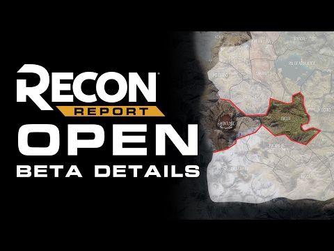 GHOST RECON WILDLANDS OPEN BETA DETAILS // The Recon Report