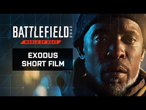 Battlefield 2042 | Exodus Short Film