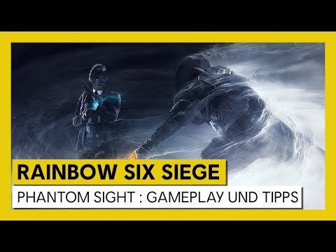 Tom Clancy’s Rainbow Six Siege – Phantom Sight : Gameplay und Tipps | Ubisoft [DE]