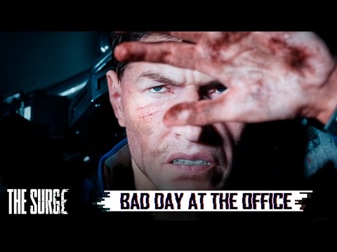 The Surge - Bad day at the office