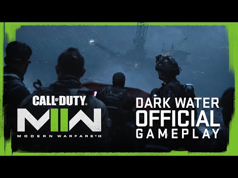Official Dark Water Level Gameplay - Call of Duty: Modern Warfare II