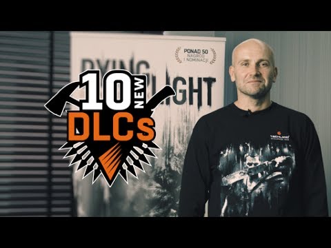 Dying Light - 10 DLCs in 12 Months Coming to Dying Light