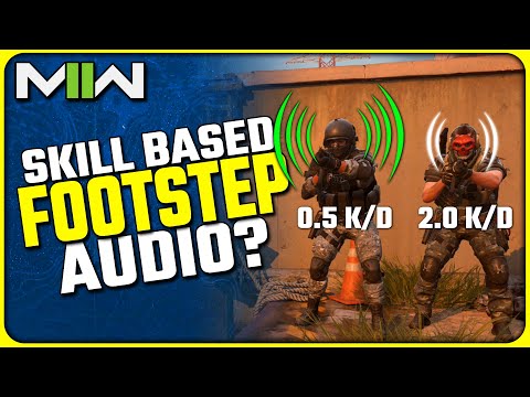 Is Skill Based Footstep Audio Really in Modern Warfare II?