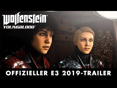Wolfenstein: Youngblood – Offizieller E3 2019-Trailer