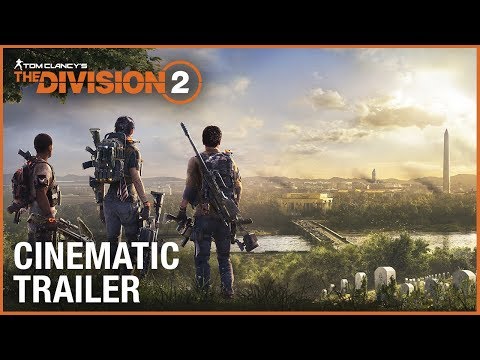 Tom Clancy&#039;s The Division 2: E3 2018 Cinematic Trailer | Ubisoft [NA]