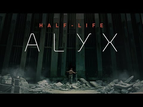 Half-Life: Alyx Announcement Trailer