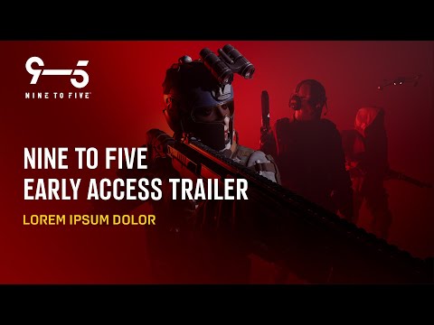 Nine to Five Early Access Trailer