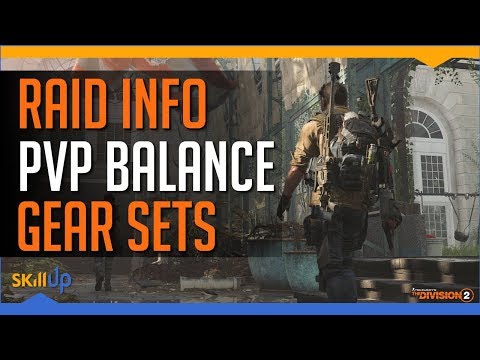 Division 2 Devs discuss Raid info, PVP vs PVE Balance, Gear Set Design &amp; Survival Returning