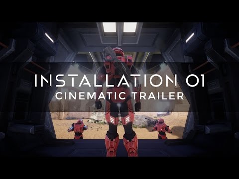 Installation 01 Cinematic Trailer (May 2017)