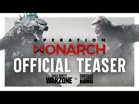 Operation Monarch Official Teaser feat. Godzilla vs. Kong | Call of Duty: Warzone