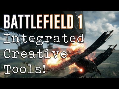 Integrated Creative Tools Coming To Battlefield 1!