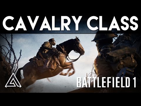Battlefield 1 | Cavalry Class &amp; Horse Gameplay