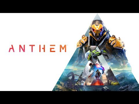 Anthem Official Cinematic Trailer (2018)