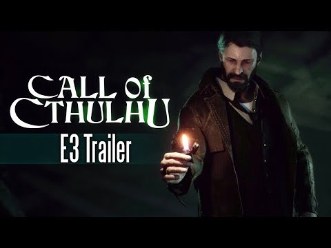 [E3 2017] Call Of Cthulhu - E3 Trailer