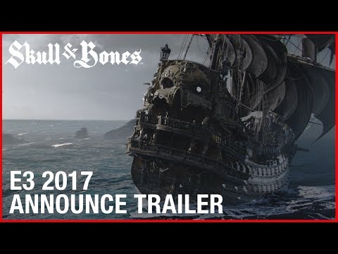 Skull and Bones: E3 2017 Cinematic Announcement Trailer | Ubisoft [NA]