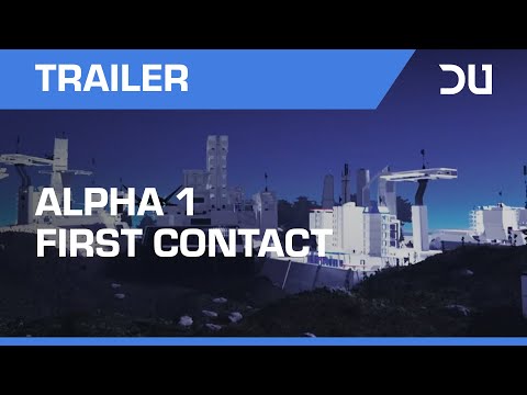 Dual Universe | Alpha 1 First Contact Trailer