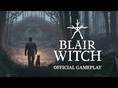 Blair Witch - Official Gameplay Trailer