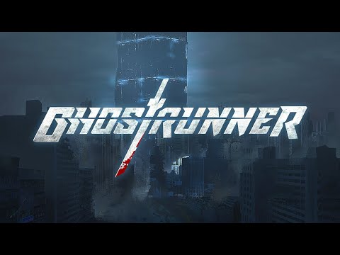 Ghostrunner | Official Reveal Trailer 2019 | (PC, PS4, XBOX)