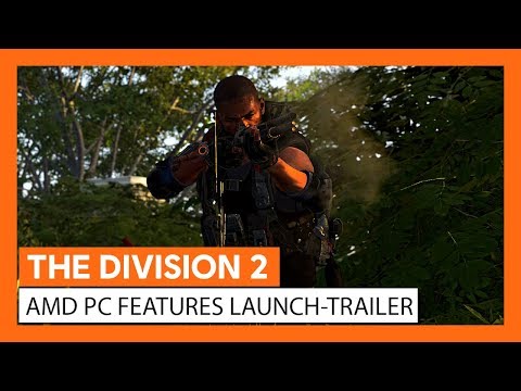THE DIVISION 2 AMD PC FEATURES LAUNCH-TRAILER (OFFIZIELL) | Ubisoft [DE]