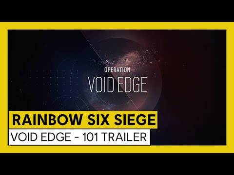 Tom Clancy’s Rainbow Six Siege – Void Edge - 101 Trailer | Ubisoft [DE]