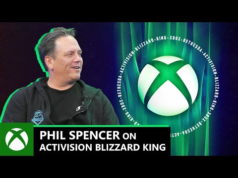 Phil Spencer on Activision Blizzard King + Xbox | Official Xbox Podcast