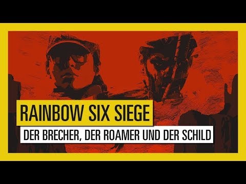 Rainbow Six Siege - Der Brecher, der Roamer und der Schild | Ubisoft [DE]