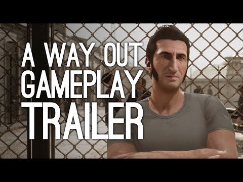 A Way Out Gameplay Trailer: A Way Out Gameplay Reveal - First Trailer at E3 2017