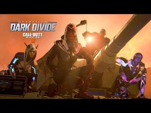 Official Call of Duty®: Black Ops 4 — Operation Dark Divide Trailer