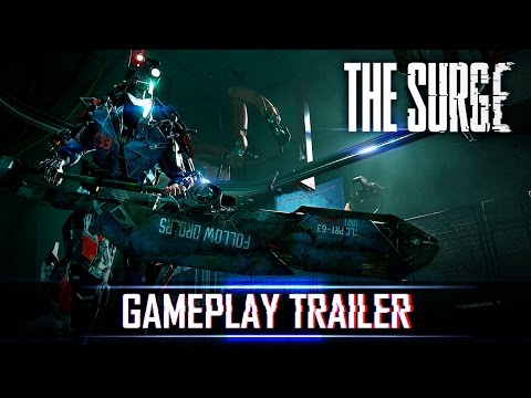 The Surge - Gameplay Trailer