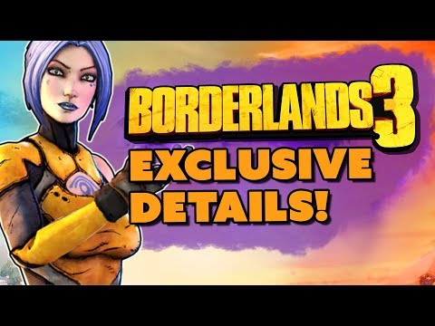 Borderlands 3 EXCLUSIVE Details!