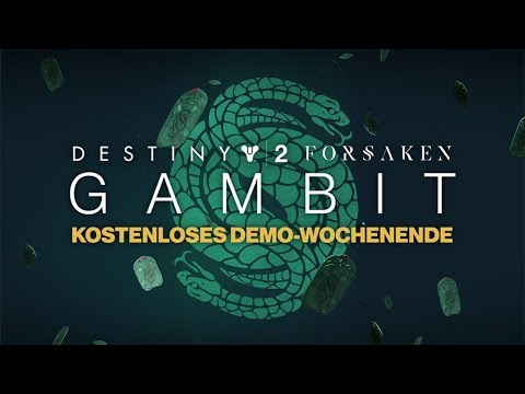 Destiny 2: Forsaken - kostenloses Gambit-Demo-Wochenende [DE]