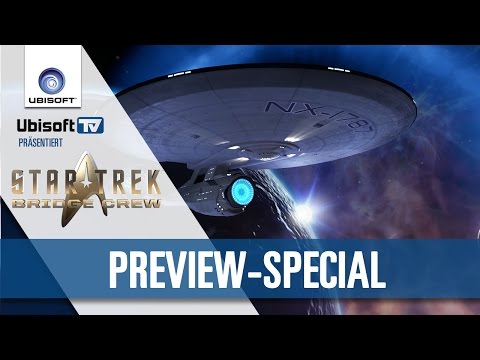 Preview-Special | Star Trek™: Bridge Crew | Ubisoft [DE]
