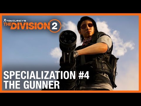 Tom Clancy’s The Division 2: The Gunner Specialization Trailer | Ubisoft [NA]