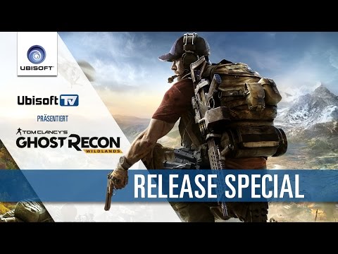 Release-Special - Tom Clancy&#039;s Ghost Recon Wildlands | Ubisoft-TV [DE]