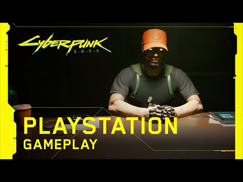 Cyberpunk 2077 – PlayStation Gameplay