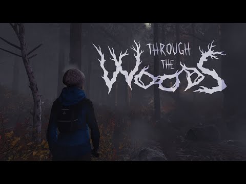 Through the Woods Official Trailer Redux