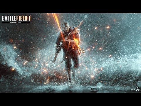 Battlefield 1 Turning Tides Official Trailer