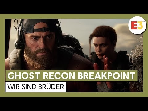 Ghost Recon Breakpoint: E3 2019 Wir sind Brüder Gameplay Trailer | Ubisoft [DE]
