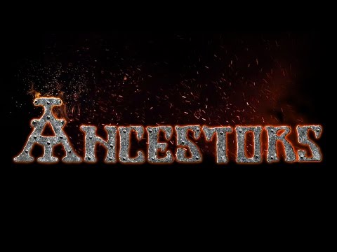 Ancestors Reveal Trailer