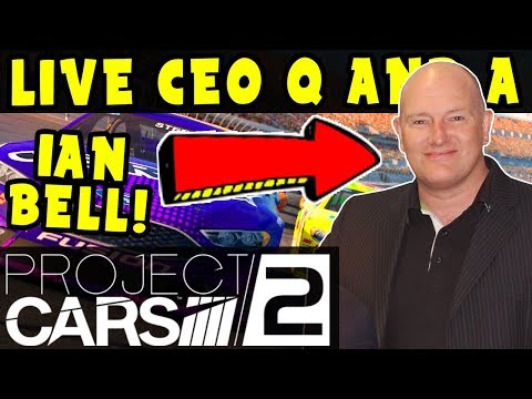 PROJECT CARS 2 CEO Q and A with Ian Bell &amp; Gameplay: Interactive Live Stream with Chat
